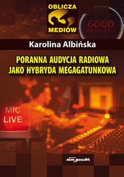 Poranna audycja radiowa jako hybryda megagatunkowa