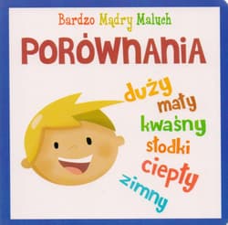 Porównania. Bardzo mądry maluch