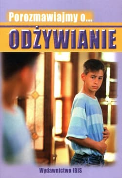 Porozmawiajmy o... Odżywianie - Caroline Warbrick