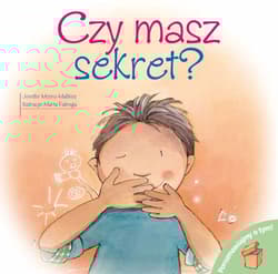 Porozmawiajmy o tym! - Czy masz sekret? - Jennifer Moore-Mallinos