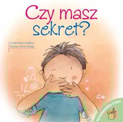 Porozmawiajmy o tym! - Czy masz sekret? - Jennifer Moore-Mallinos