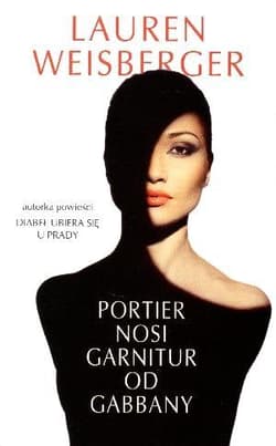 Portier nosi garnitur od Gabbany - Lauren Weisberger