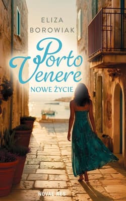 Porto Venere - nowe życie - Eliza Borowiak