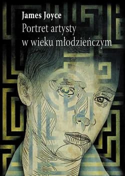 Portret artysty w wieku młodzieńczym - James Joyce