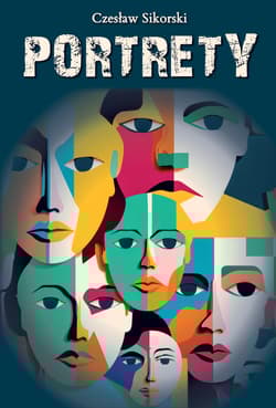 Portrety - Sikorski Czesław