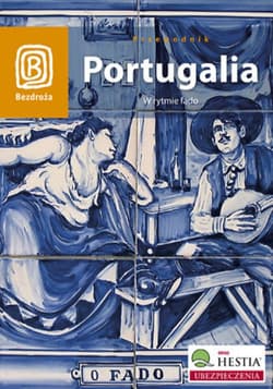 Portugalia. W rytmie fado. Wydanie 1 - ebook - Anna Pamuła