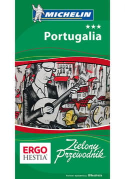 Portugalia. Zielony Przewodnik. Wydanie 3 - ebook