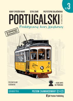 Portugalski w tłumaczeniach. Gramatyka 3. Poziom C1-C2 - Przemysław Dębowiak