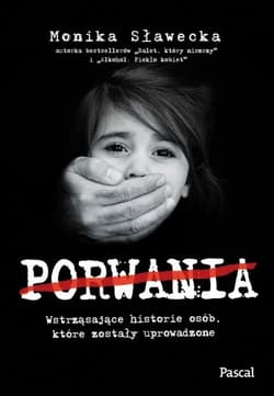 Porwania - Monika Sławecka