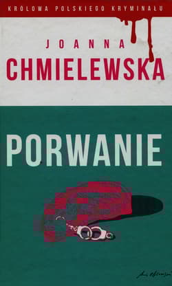 Porwanie - Joanna  Chmielewska