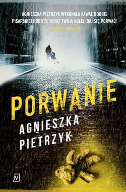 Porwanie - Agnieszka Pietrzyk