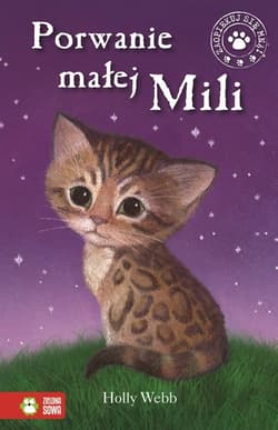 Porwanie małej Mili - Holly Webb