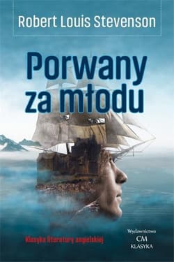Porwany za młodu - Stevenson Robert Louis