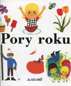 Pory roku - Alain Gree