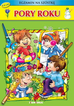 Pory roku egzamin na szóstkę - Brzezińska Renata