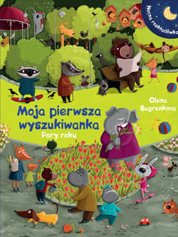 Pory roku mini. Moja pierwsza wyszukiwanka - Olena Bugrenkova