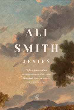 Pory roku Tom 1 Jesień - Ali Smith