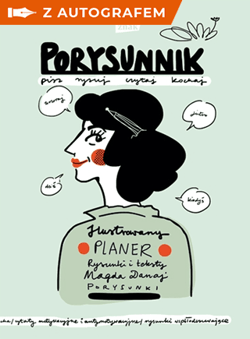 Porysunnik – książka z autografem i gadżetem - Magda Danaj