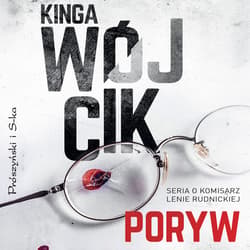 Poryw - audiobook - Kinga Wójcik