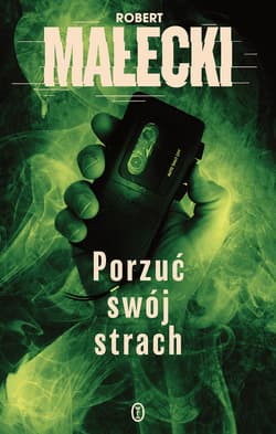 Porzuć swój strach - ebook - Robert Małecki