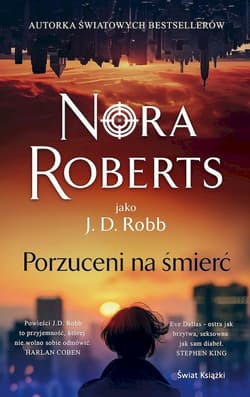 Porzuceni na pewną śmierć - Nora Roberts