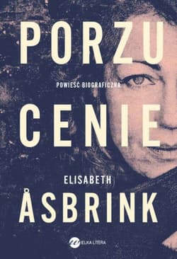 Porzucenie - Elisabeth Asbrink