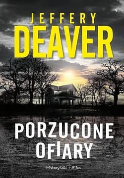 Porzucone ofiary - ebook - Jeffery Deaver