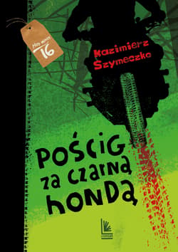Pościg za czarną hondą - Szymeczko Kazimierz