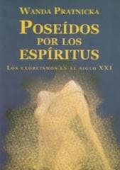Poseidos por los espiritus - Wanda Prątnicka