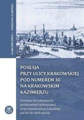 Posesja przy ulicy Krakowskiej... - Dryja Sławomir, Sławiński Stanisław