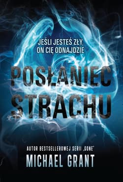 Posłaniec strachu - Michael Grant