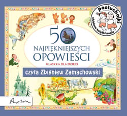 Posłuchajki. 50 najpiękniejszych opowieści - audiobook