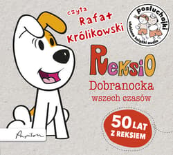 Posłuchajki. Reksio. Dobranocka wszech czasów - audiobook
