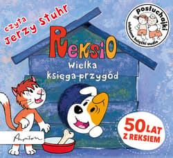 Posłuchajki. Reksio. Wielka księga przygód - audiobook - Anna Sójka, Marek Glowiński, Barska Ewa