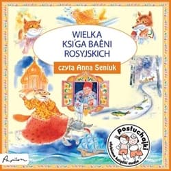 Posłuchajki. Wielka księga baśni rosyjskich - audiobook - Marcin Przewoźniak