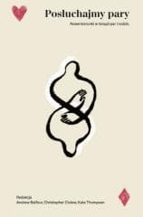 Posłuchajmy pary - red. Rafał Milewski