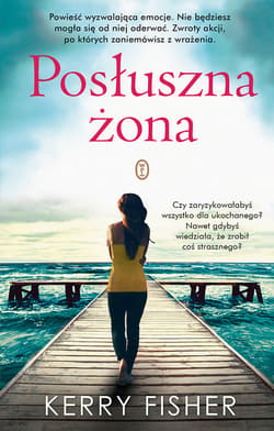Posłuszna żona - ebook - Kerry Fisher