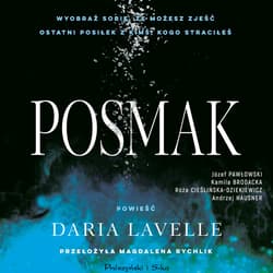 Posmak - audiobook - Lavelle Daria