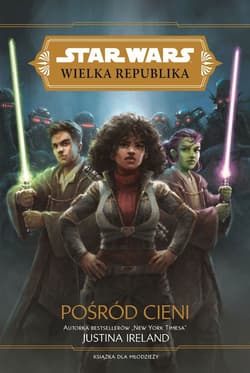 Pośród cieni Star Wars Wielka Rebublika