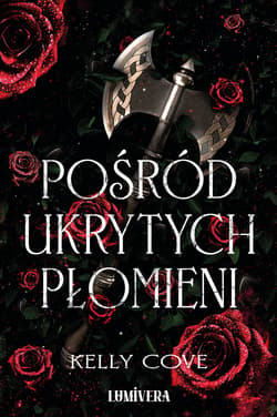 Galeria - zdjęcie nr. 3 - Pośród ukrytych płomieni (ilustrowane brzegi)