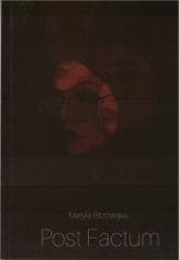 Post Factum - Maryla Blizowska