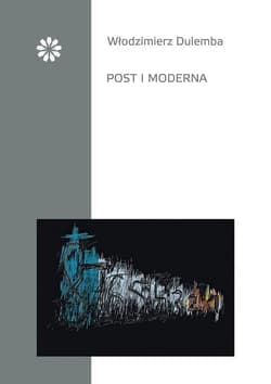 Post i moderna - Dulemba Włodzimierz