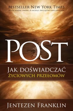 Post Jak doświadczać życiowych przełomów - Franklin Jentezen