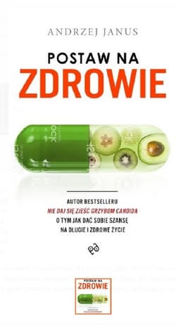 Postaw na zdrowie - Andrzej Janus