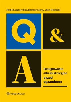 Postępowanie administracyjne. Przed egzaminem - Artur Mudrecki, Augustyniak Monika,  Czerw Jarosław