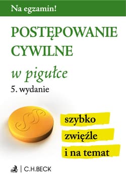 Postępowanie cywilne w pigułce - Opracowanie Zbiorowe
