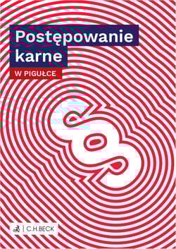 Postępowanie karne w pigułce - Opracowanie Zbiorowe