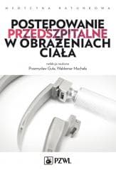 Postępowanie przedszpitalne w obrażeniach ciała -  Guła Przemysław