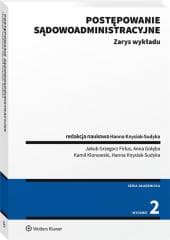 Postępowanie sądowoadministracyjne. Zarys wykładu - red. Hanna Knysiak-Sudyka