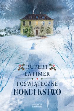 Poświąteczne morderstwo - Rupert Latimer